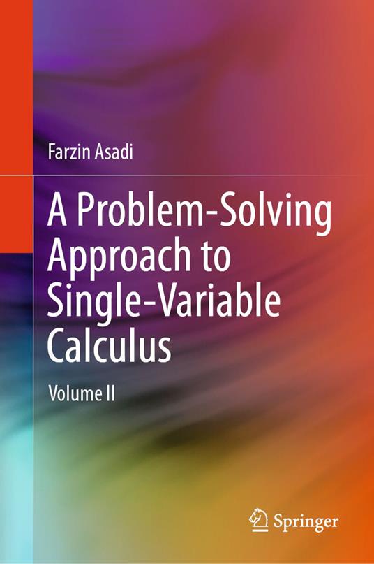 A Problem-Solving Approach to Single-Variable Calculus