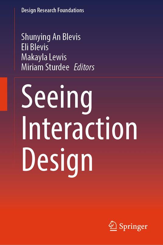 Seeing Interaction Design