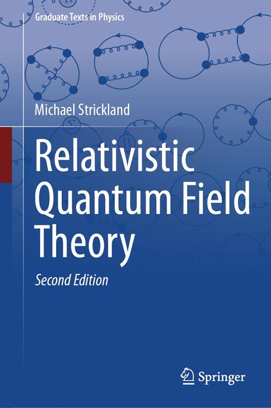 Relativistic Quantum Field Theory