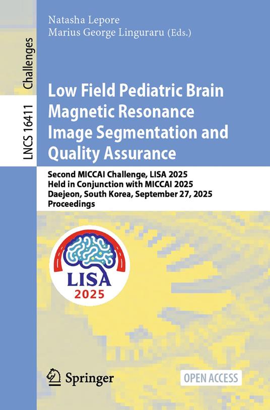 Low Field Pediatric Brain Magnetic Resonance Image Segmentation and Quality Assurance