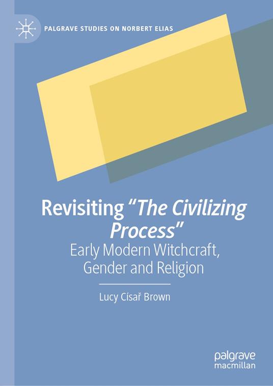 Revisiting "The Civilizing Process"