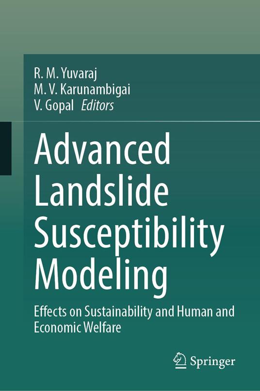 Advanced Landslide Susceptibility Modeling