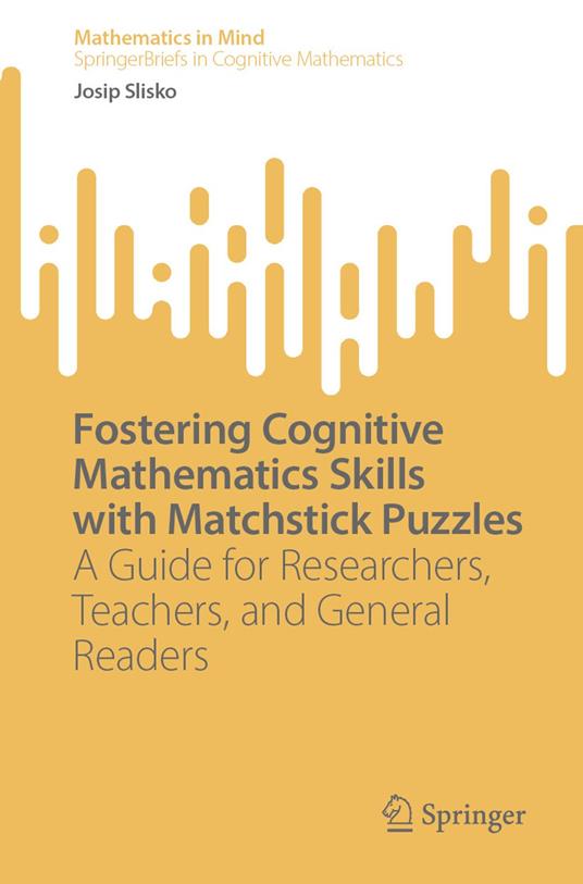 Fostering Cognitive Mathematics Skills with Matchstick Puzzles