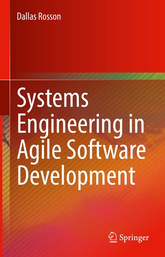 Systems Engineering in Agile Software Development