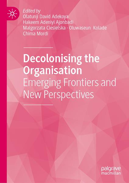 Decolonising the Organisation