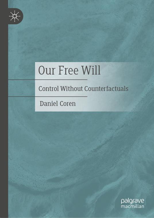 Our Free Will