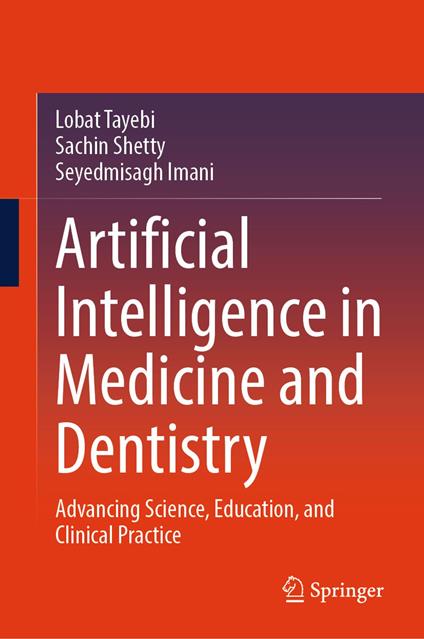 Artificial Intelligence in Medicine and Dentistry