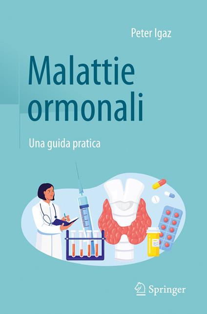 Malattie ormonali - Peter Igaz - ebook