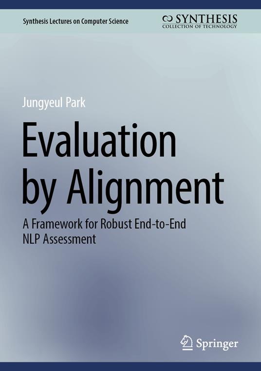 Evaluation by Alignment