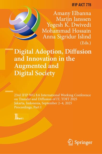 Digital Adoption, Diffusion and Innovation in the Augmented and Digital Society