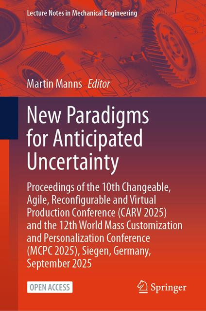 New Paradigms for Anticipated Uncertainty