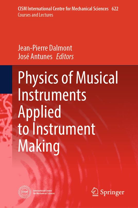 Physics of Musical Instruments Applied to Instrument Making