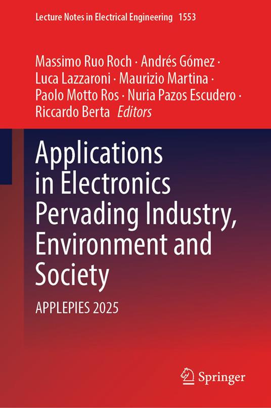 Applications in Electronics Pervading Industry, Environment and Society