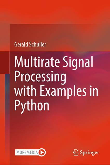 Multirate Signal Processing with Examples in Python