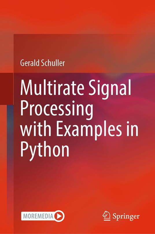 Multirate Signal Processing with Examples in Python