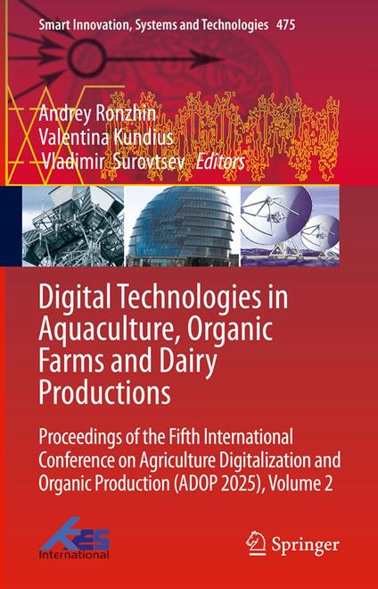 Digital Technologies in Aquaculture, Organic Farms and Dairy Productions