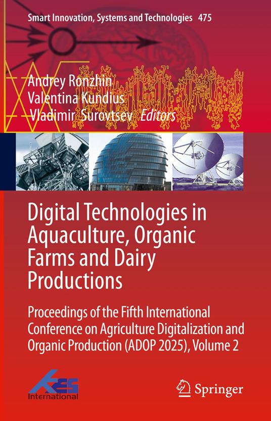 Digital Technologies in Aquaculture, Organic Farms and Dairy Productions