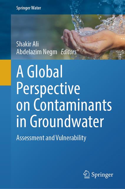 A Global Perspective on Contaminants in Groundwater