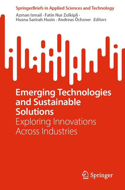 Emerging Technologies and Sustainable Solutions