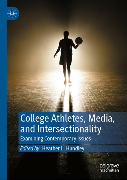 College Athletes, Media, and Intersectionality