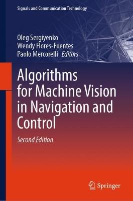 Algorithms for Machine Vision in Navigation and Control - cover