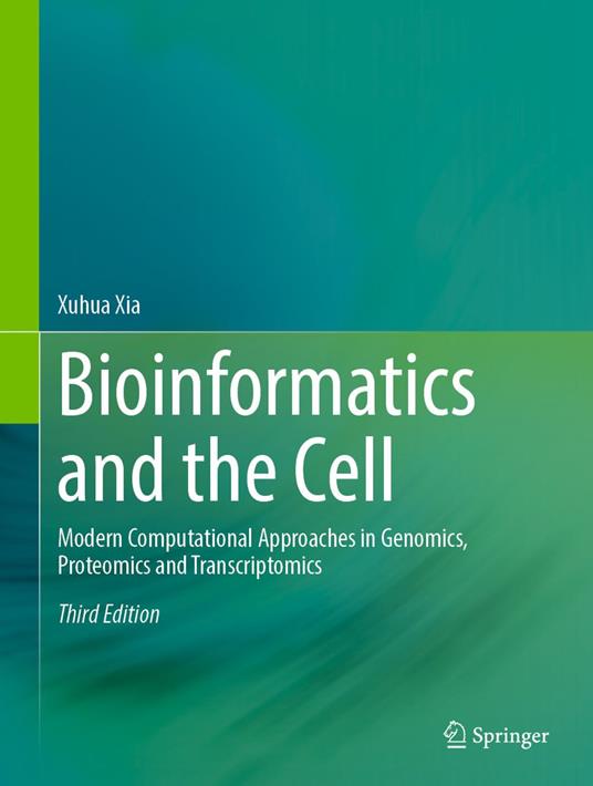 Bioinformatics and the Cell