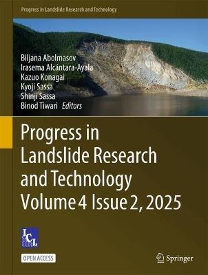 Progress in Landslide Research and Technology, Volume 4 Issue 2, 2025 - cover