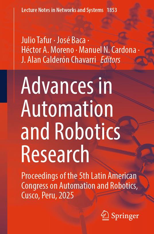 Advances in Automation and Robotics Research