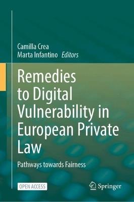Remedies to Digital Vulnerability in European Private Law: Pathways towards Fairness - cover