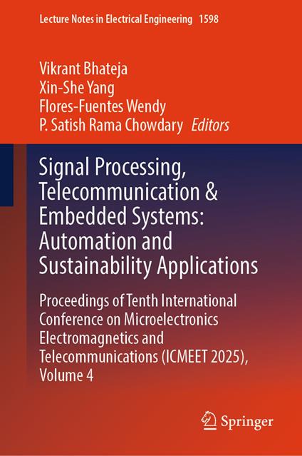 Signal Processing, Telecommunication & Embedded Systems: Automation and Sustainability Applications