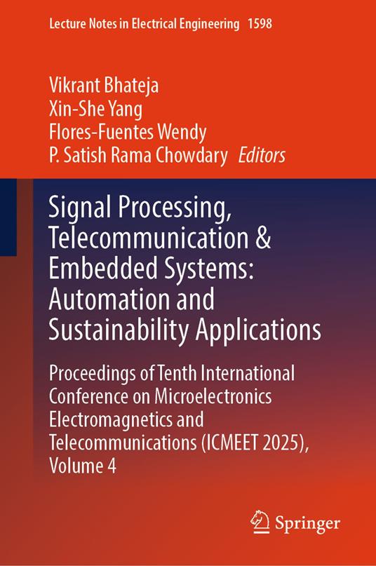 Signal Processing, Telecommunication & Embedded Systems: Automation and Sustainability Applications