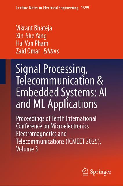Signal Processing, Telecommunication & Embedded Systems: AI and ML Applications