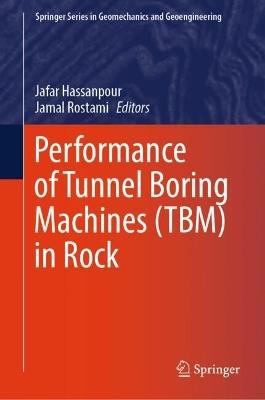 Performance of Tunnel Boring Machines (TBM) in Rock - cover