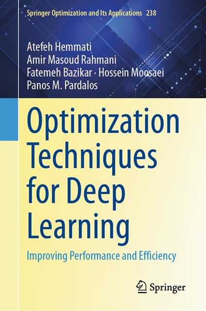 Optimization Techniques for Deep Learning