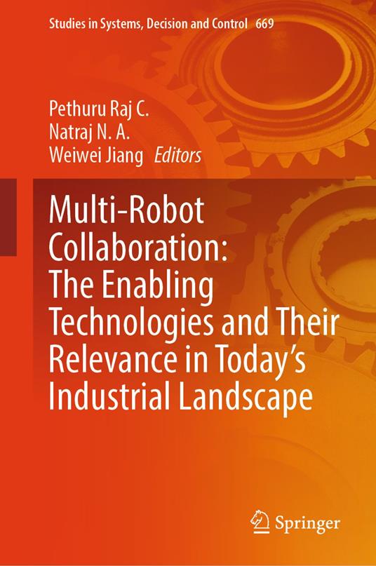 Multi-Robot Collaboration: The Enabling Technologies and Their Relevance in Today's Industrial Landscape