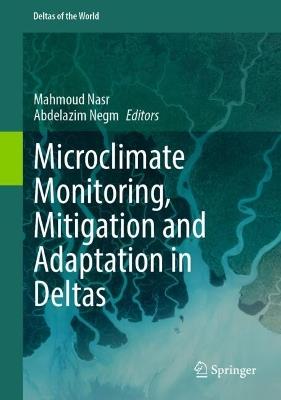 Microclimate Monitoring, Mitigation and Adaptation in Deltas - cover