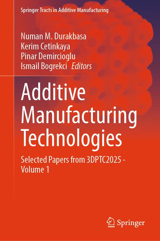 Additive Manufacturing Technologies