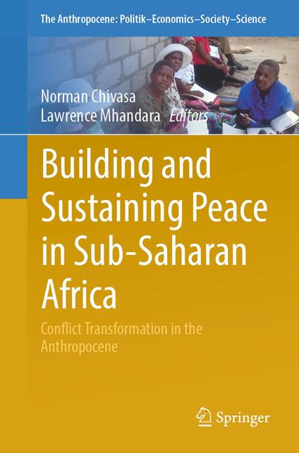 Building and Sustaining Peace in Sub-Saharan Africa