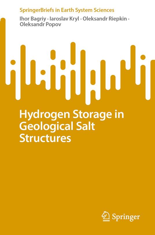 Hydrogen Storage in Geological Salt Structures