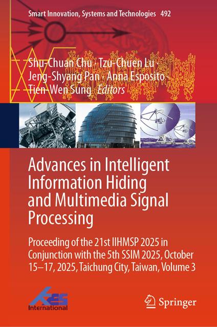 Advances in Intelligent Information Hiding and Multimedia Signal Processing
