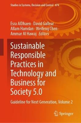 Sustainable Responsible Practices in Technology and Business for Society 5.0: Guideline for Next Generation, Volume 2 - cover