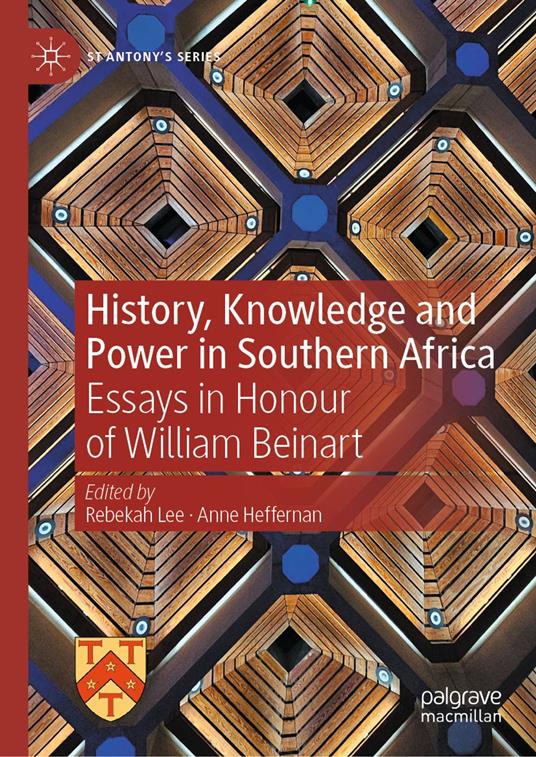 History, Knowledge and Power in Southern Africa