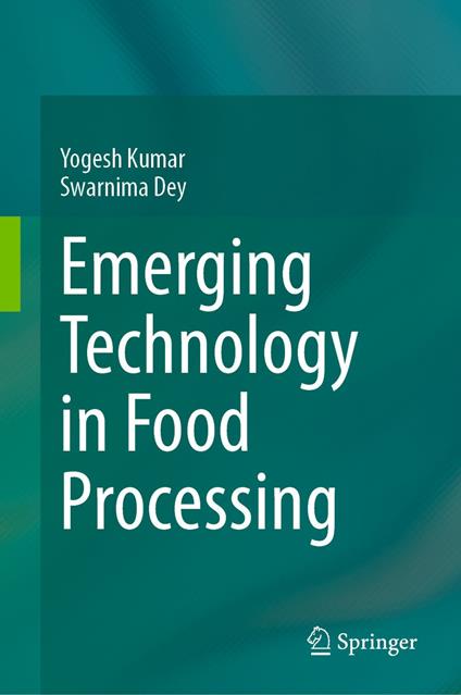 Emerging Technology in Food Processing