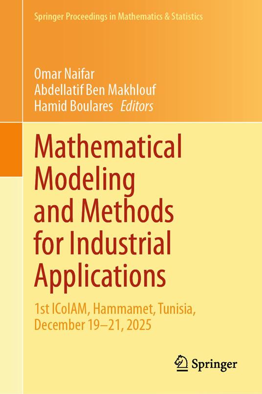 Mathematical Modeling and Methods for Industrial Applications
