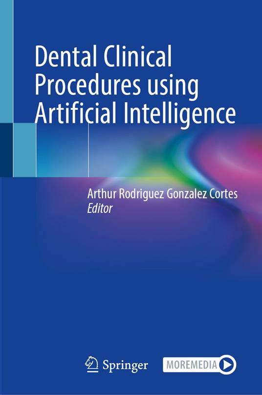 Dental Clinical Procedures using Artificial Intelligence