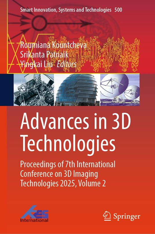 Advances in 3D Technologies