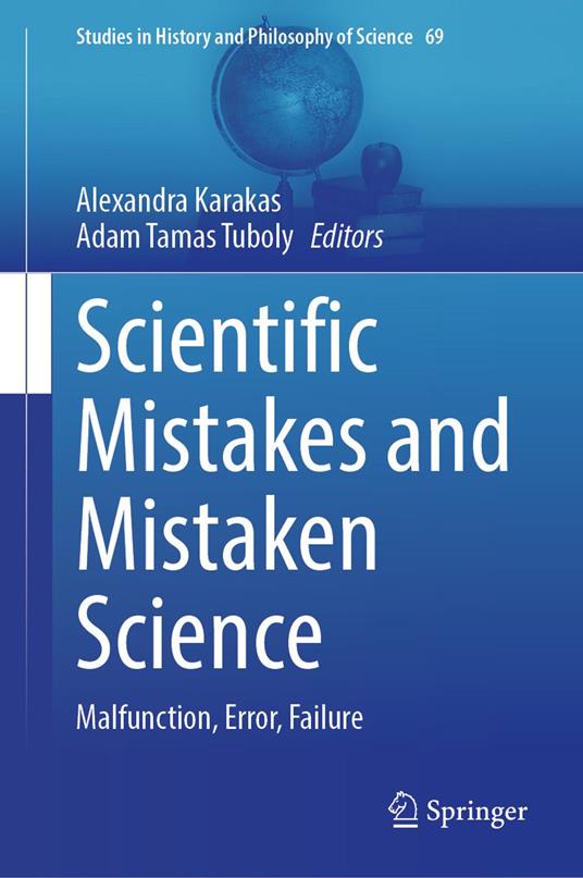 Scientific Mistakes and Mistaken Science
