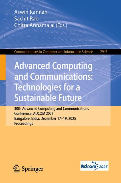 Advanced Computing and Communications: Technologies for a Sustainable Future