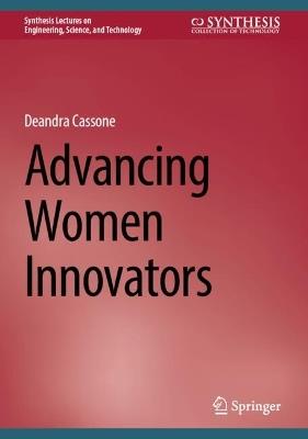 Advancing Women Innovators - Deandra Cassone - cover