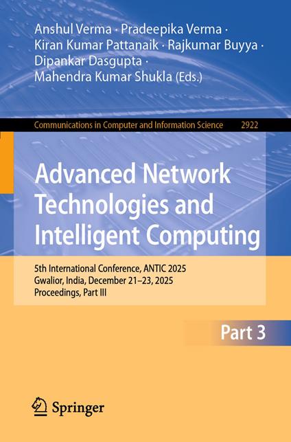 Advanced Network Technologies and Intelligent Computing